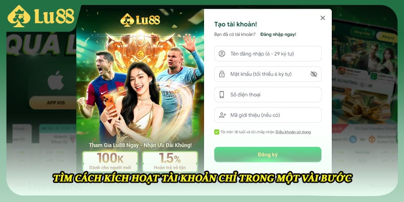 Tìm cách kích hoạt tài khoản chỉ trong một vài bước